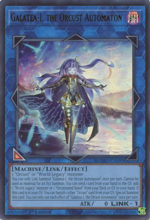 Galatea-I, the Orcust Automaton (MAMO-EN090) - Magnificent Monsters 1st Edition - Card Brawlers