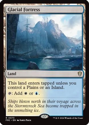 Glacial Fortress (FRC-073) - Commander: Reality Fracture - Card Brawlers