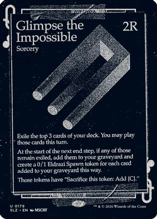 Glimpse the Impossible (0179) (SLZ-179) - Secret Lair x MSCHF: The Zeta Set - Card Brawlers