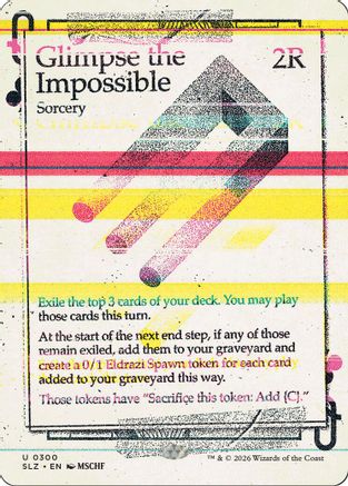 Glimpse the Impossible (0300) (SLZ-179) - Secret Lair x MSCHF: The Zeta Set - Card Brawlers