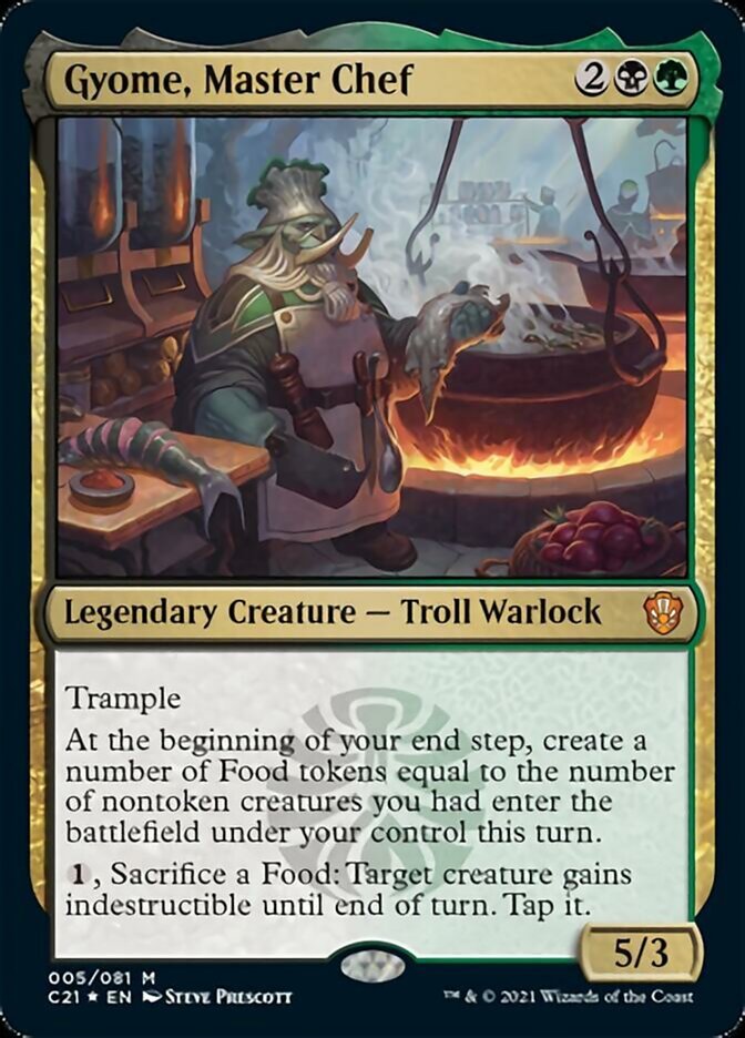 Gyome, Master Chef [Commander 2021] - Card Brawlers