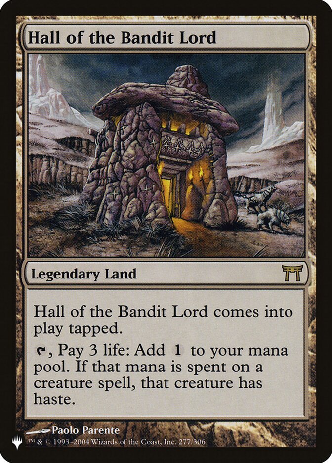 Hall of the Bandit Lord [The List] - Card Brawlers