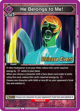 He Belongs to Me! (UEPR/TKG-1-066) - UE18BT Tokyo Ghoul Release Event - Card Brawlers