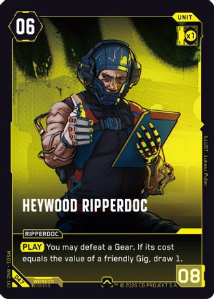 Heywood Ripperdoc (047) - Welcome to Night City Retail - Card Brawlers