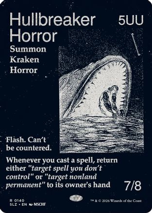Hullbreaker Horror (0140) (SLZ-140) - Secret Lair x MSCHF: The Zeta Set - Card Brawlers