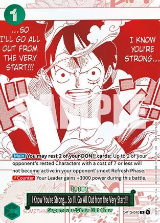 I Know You're Strong... So I'll Go All Out from the Very Start!!! (3rd Anniversary Treasure Campaign Pack) (OP13-040) - One Piece Promotion Cards Foil - Card Brawlers