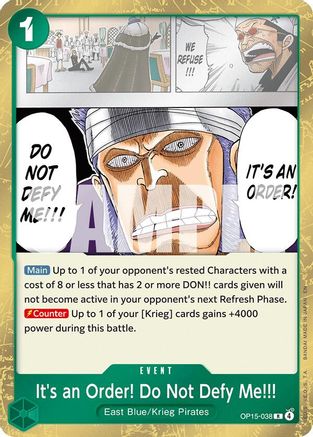 It's an Order! Do Not Defy Me!!! (OP15-038) - Adventure on Kami's Island Foil - Card Brawlers