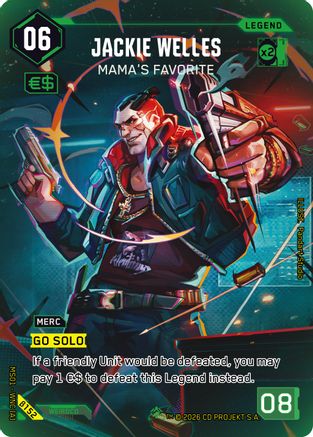 Jackie Welles - Mama's Favorite (ILegend) (B152) - Welcome to Night City Beta Foil - Card Brawlers