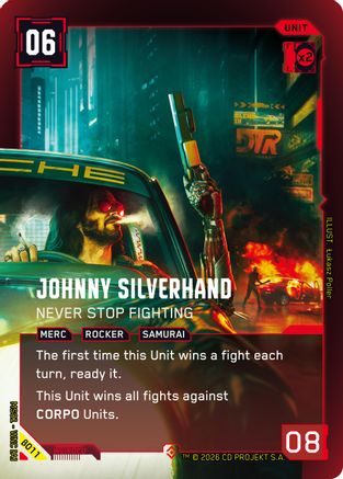 Johnny Silverhand - Never Stop Fighting (Epic) (B011) - Welcome to Night City Beta Foil - Card Brawlers