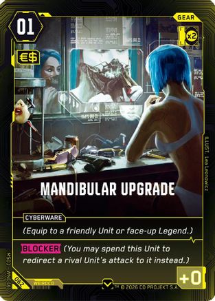 Mandibular Upgrade (062) - Welcome to Night City Retail - Card Brawlers