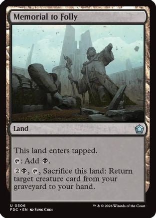 Memorial to Folly (FDC-306) - Commander: Foundations - Card Brawlers