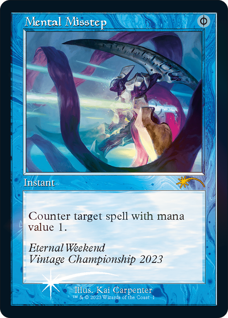 Mental Misstep (Eternal Weekend 2023 Promo) [Eternal Weekend] - Card Brawlers