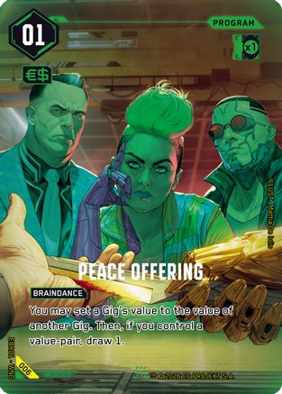 Peace Offering (006) - Edgerunner Open Season 1 Foil - Card Brawlers