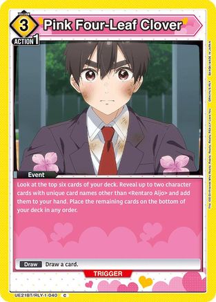 Pink Four-Leaf Clover (UE21BT/RLY-1-040) - UE21BT The 100 Girlfriends Who Really Really Really Really REALLY Love You - Card Brawlers