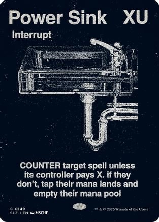 Power Sink (0149) (SLZ-149) - Secret Lair x MSCHF: The Zeta Set - Card Brawlers