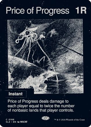 Price of Progress (0186) (SLZ-186) - Secret Lair x MSCHF: The Zeta Set - Card Brawlers