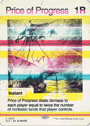 Price of Progress (0307) (SLZ-307) - Secret Lair x MSCHF: The Zeta Set - Card Brawlers