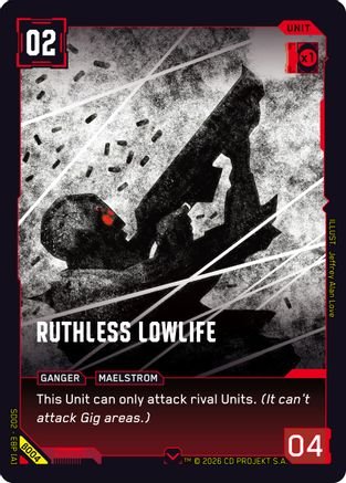 Ruthless Lowlife (B004) - Embracing Power Beta Starter Deck - Card Brawlers