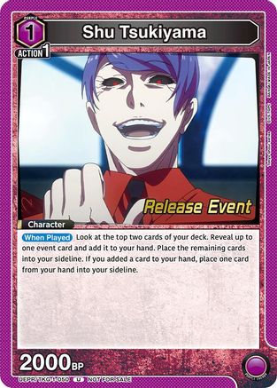 Shu Tsukiyama (050) (UEPR/TKG-1-050) - UE18BT Tokyo Ghoul Release Event - Card Brawlers