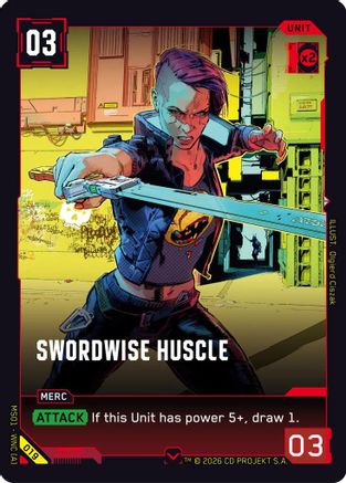 Swordwise Huscle (019) - Welcome to Night City Retail - Card Brawlers