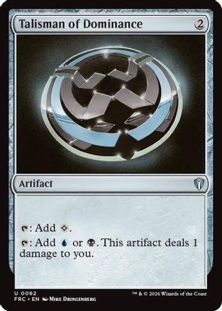 Talisman of Dominance (FRC-062) - Commander: Reality Fracture - Card Brawlers