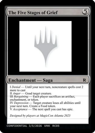 The Five Stages of Grief (UNK-) - Un-Known Event Playtest Cards - Card Brawlers