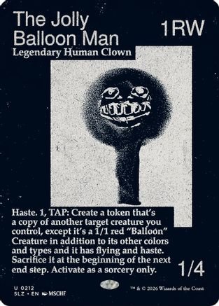 The Jolly Balloon Man (0212) (SLZ-212) - Secret Lair x MSCHF: The Zeta Set - Card Brawlers