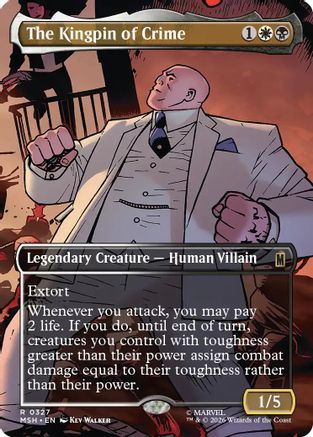 The Kingpin of Crime (Borderless) (0327) (MSH-327) - Marvel Super Heroes Foil - Card Brawlers