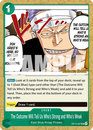The Outcome Will Tell Us Who's Strong and Who's Weak (OP15-037) - Adventure on Kami's Island Release Event Cards - Card Brawlers