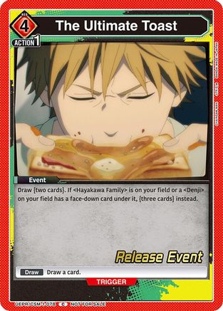 The Ultimate Toast (UE22BT/CSM-1-078) - UE22BT CHAINSAW MAN Release Event - Card Brawlers