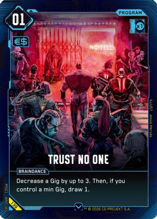 Trust No One (139) - Welcome to Night City Retail - Card Brawlers