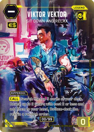 Viktor Vektor - Sit Down and Relax (040) - Edgerunner Open Season 1 Foil - Card Brawlers