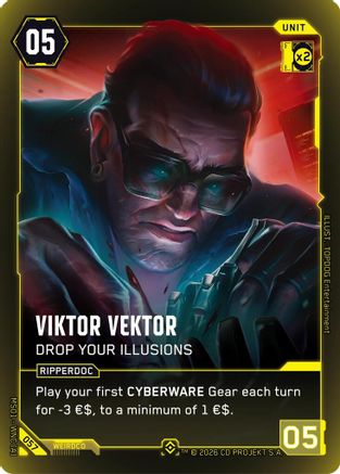 Viktor Vektor - You Might Feel a Little Pinch (058) - Welcome to Night City Retail - Card Brawlers