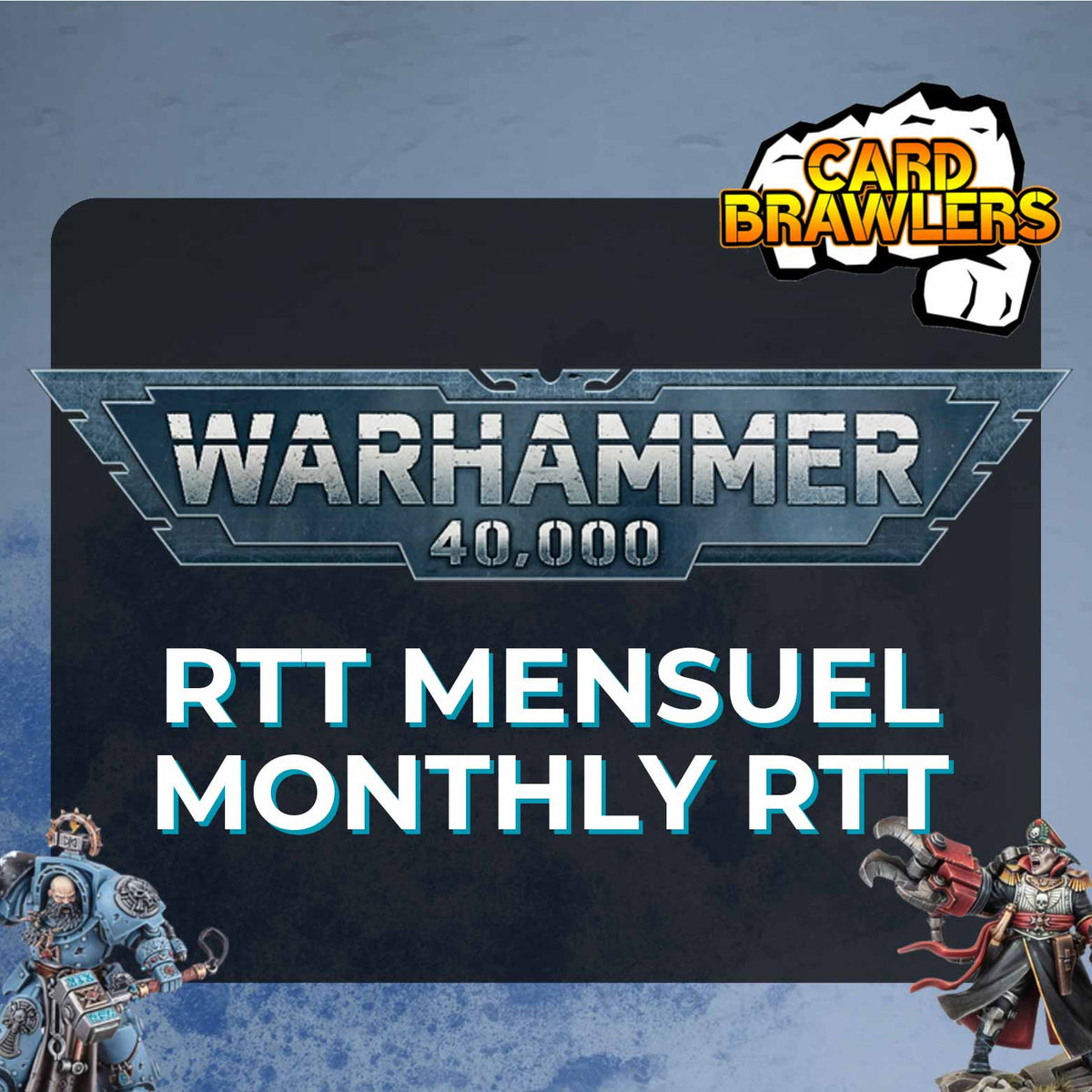 Warhammer 40k - RTT - September 13th - 13 Sep 2026 - Card Brawlers