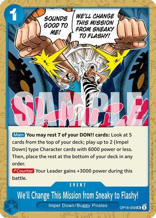 We'll Change This Mission from Sneaky to Flashy! (OP16-059) - The Time of Battle - Card Brawlers