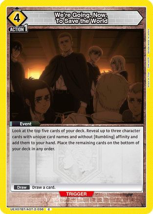 We're Going. Now. To Save the World (UEX07BT/AOT-2-036) - UEX07BT Attack on Titan Vol 2 - Card Brawlers