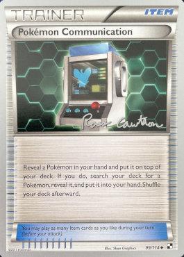 Pokemon Communication (99/114) (The Truth - Ross Cawthon) [World Championships 2011] - Card Brawlers | Quebec | Canada | Yu-Gi-Oh!