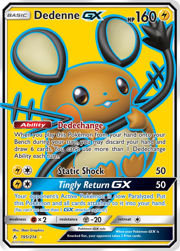 Dedenne GX (195/214) [Sun & Moon: Unbroken Bonds] - Card Brawlers | Quebec | Canada | Yu-Gi-Oh!